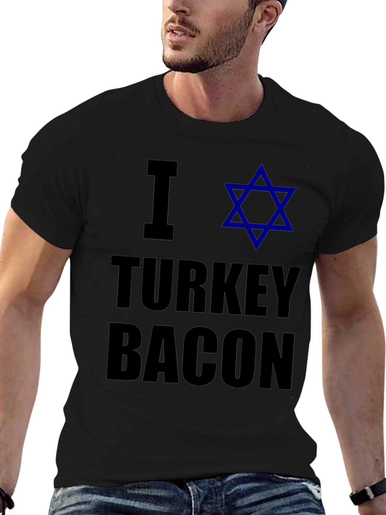 I Star of David Turkey Bacon T-Shirt