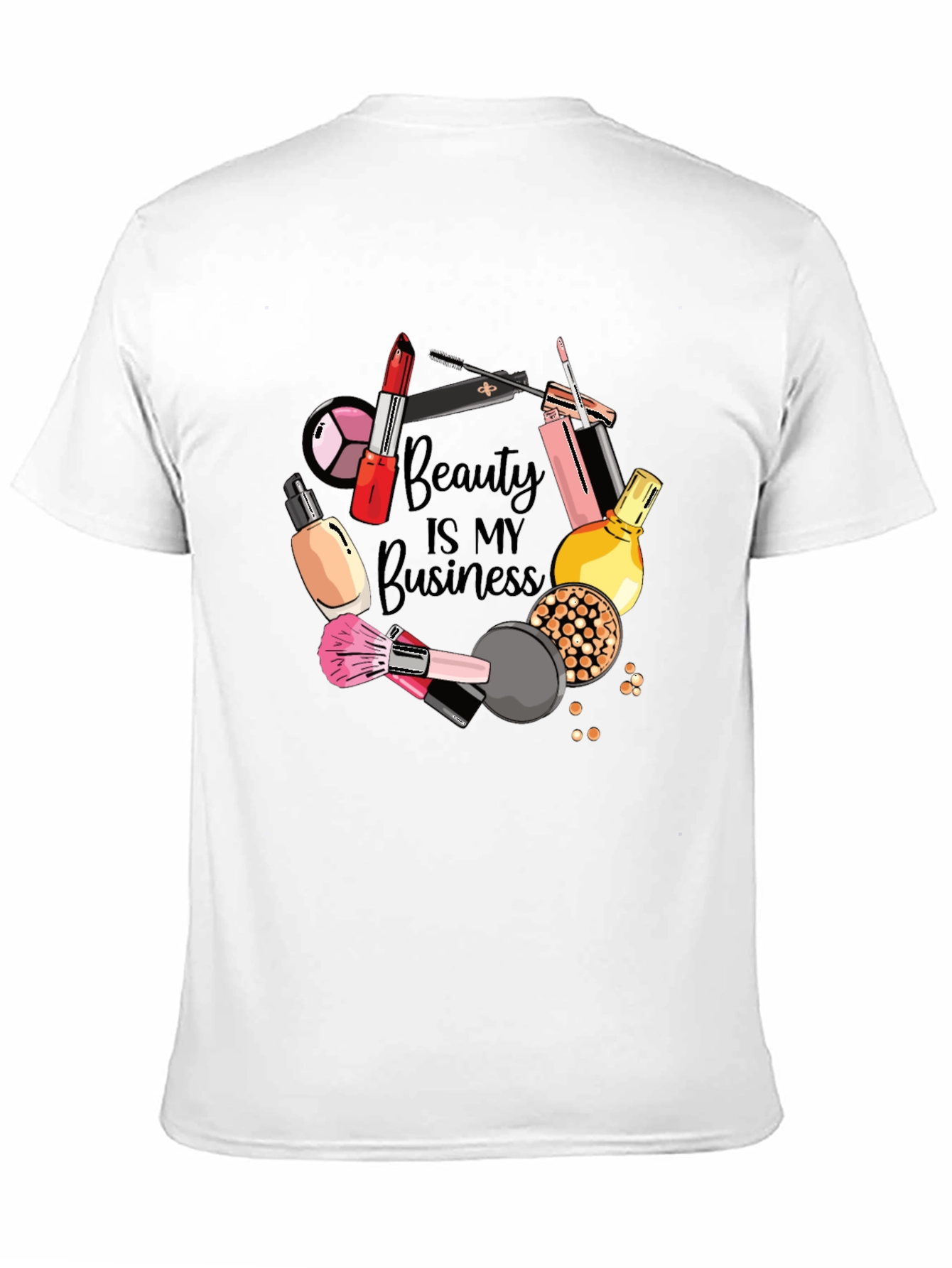 Beauty is my Business Graphic T-Shirt