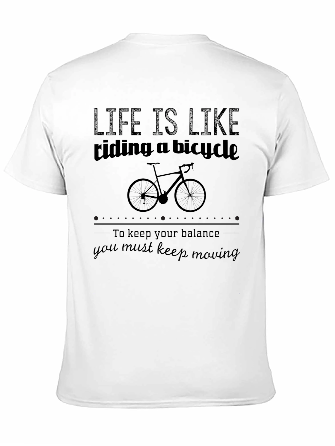 Life is Like Riding a Bicycle Graphic Tee