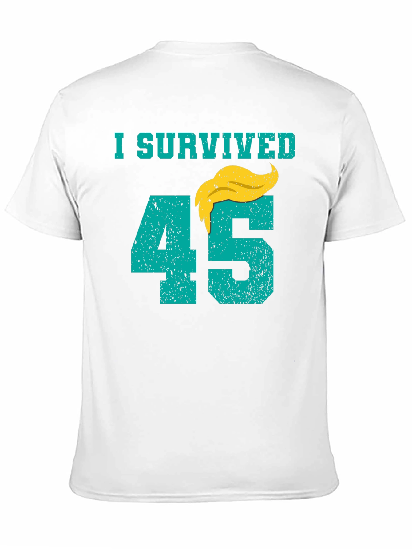 I Survived 45 T-Shirt Anti Trump Tee