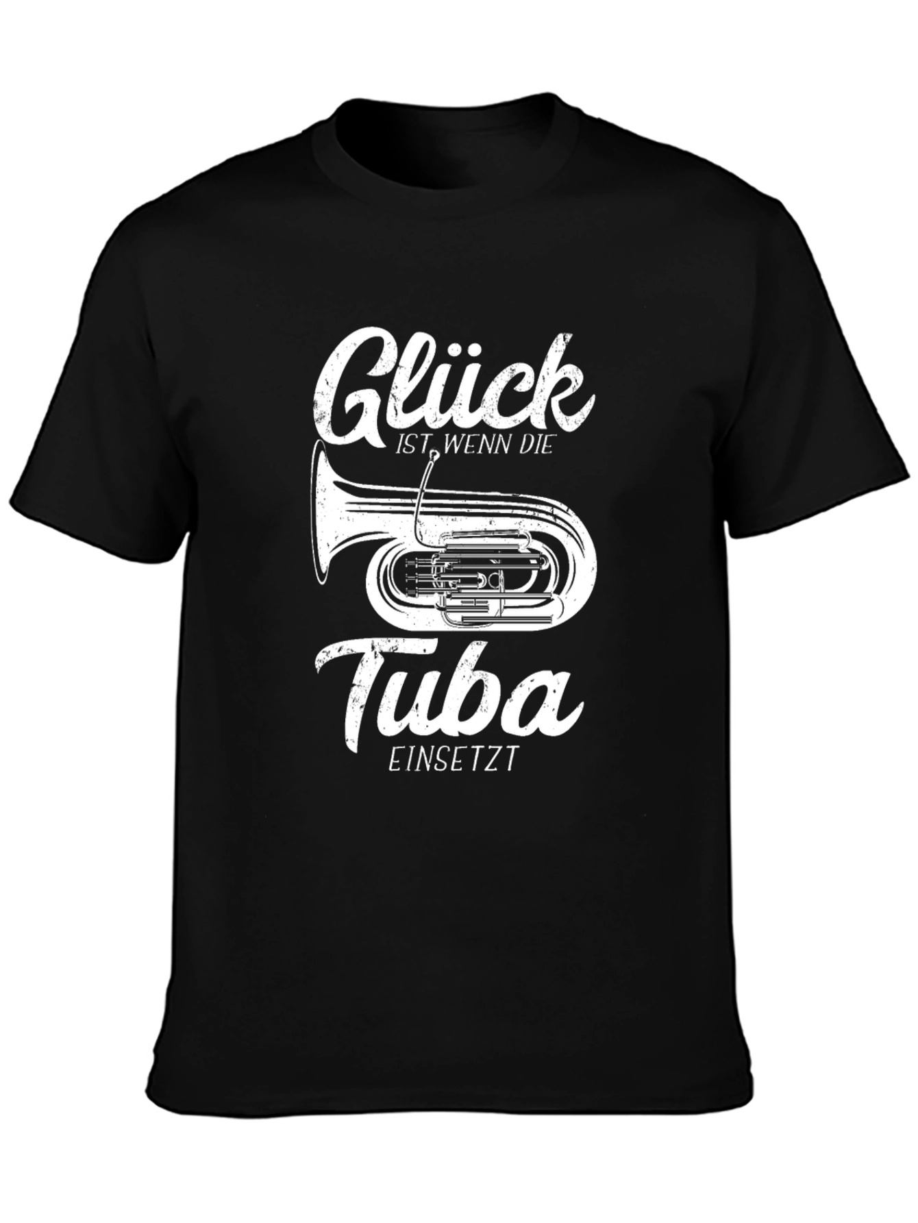 Glück Tuba T-Shirt - Musician Gift