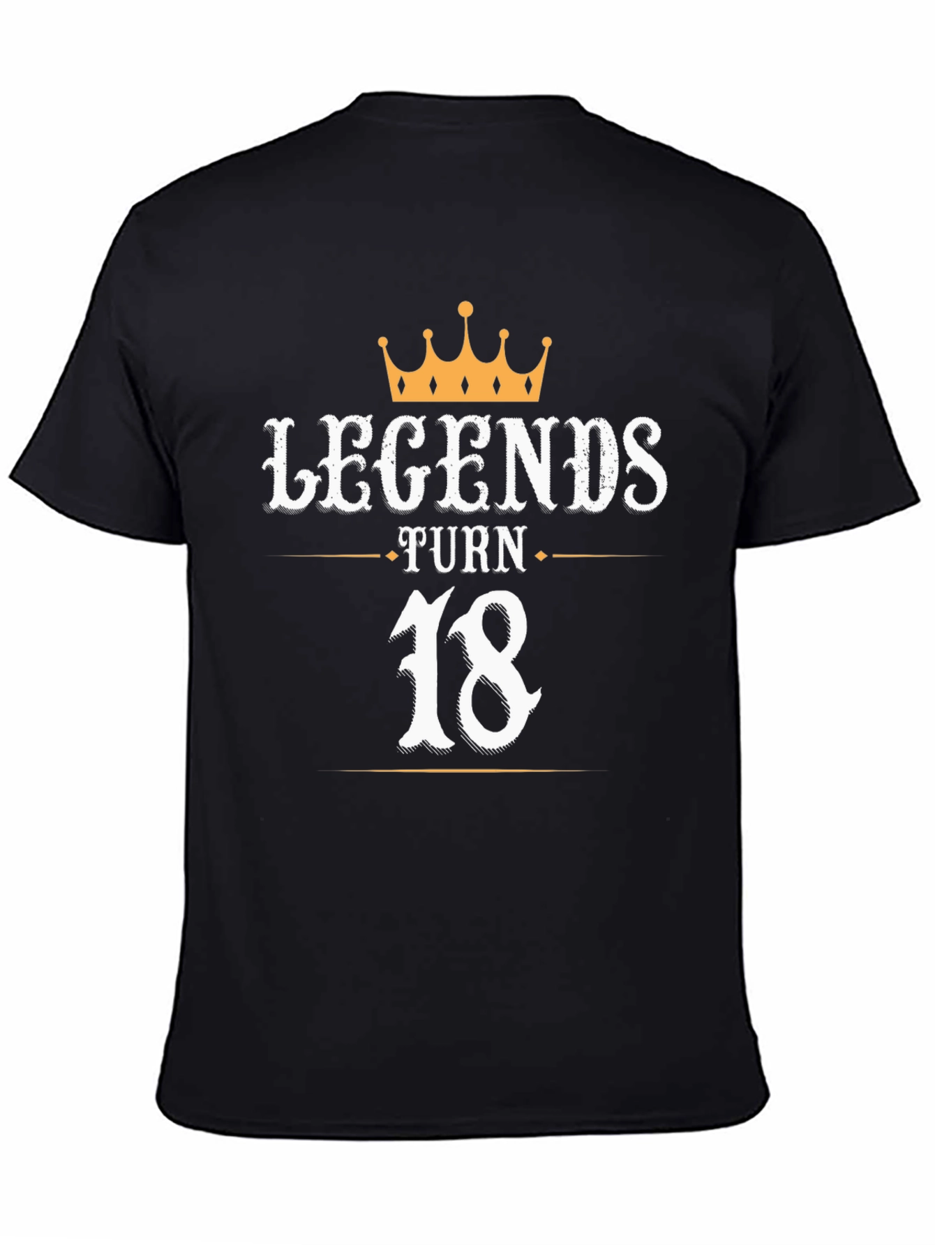 Legends Turn 18 T-Shirt - Birthday Gift Idea
