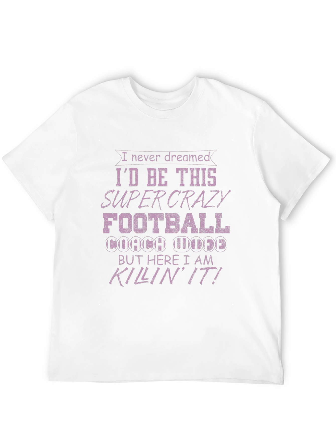 Crazy Football Coach T-Shirt