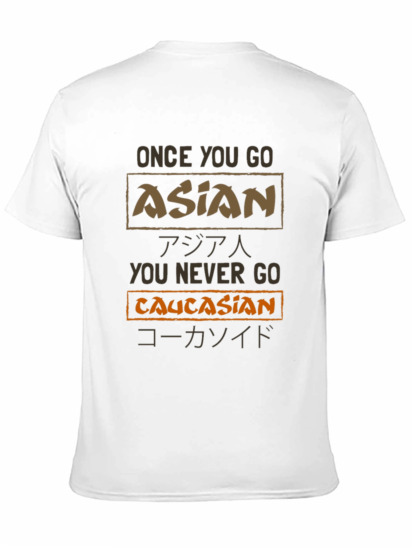 Funny Sarcastic Asian Caucasian T-Shirt