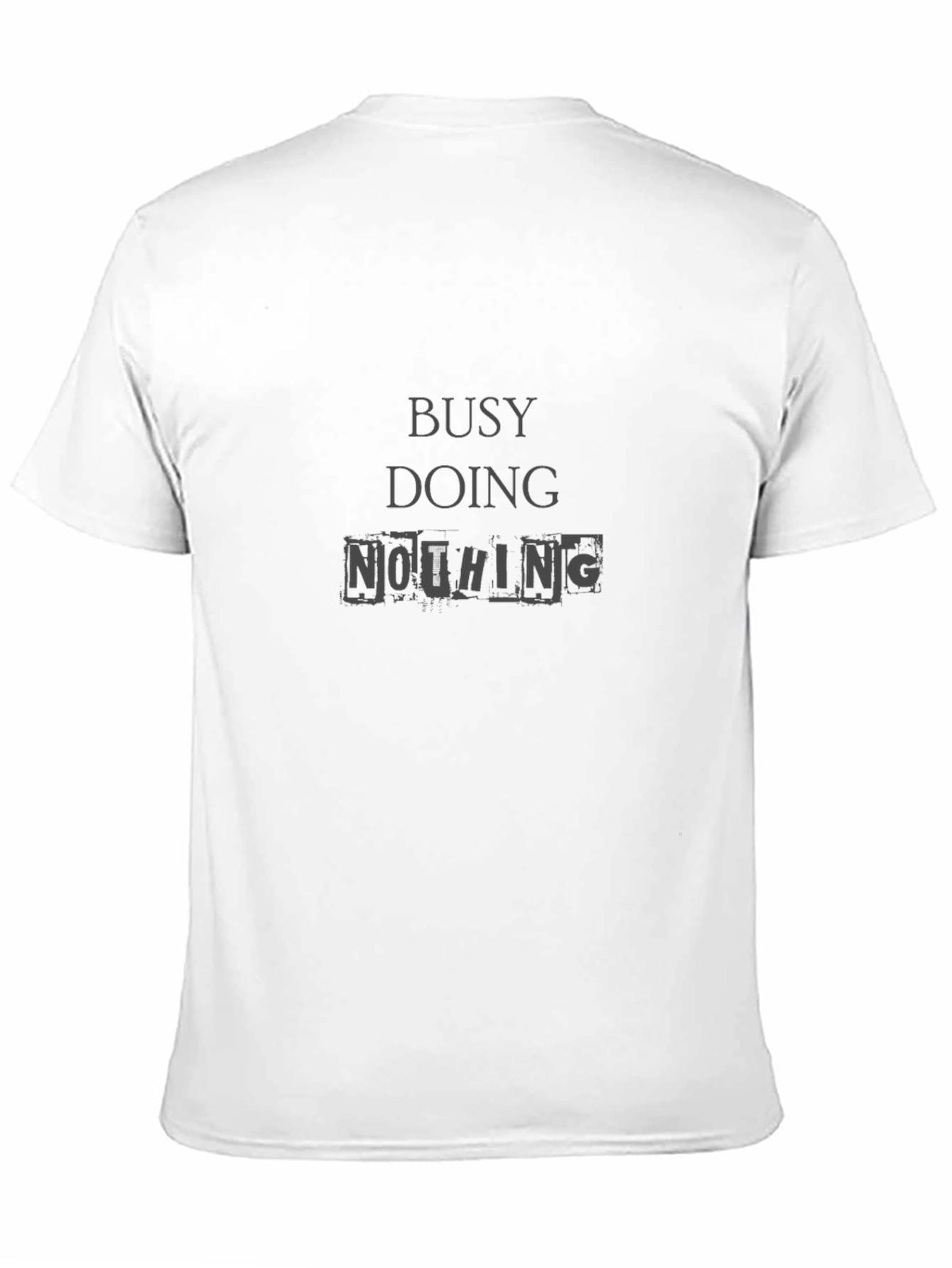 Busy Doing Nothing Black T-Shirt