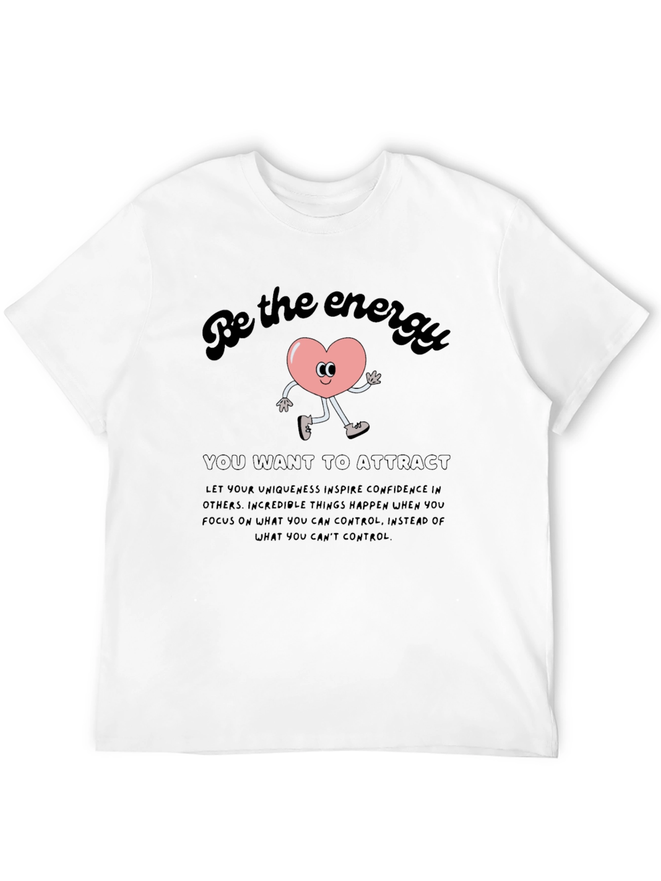 Be the Energy Graphic Tee - Inspirational & Unique