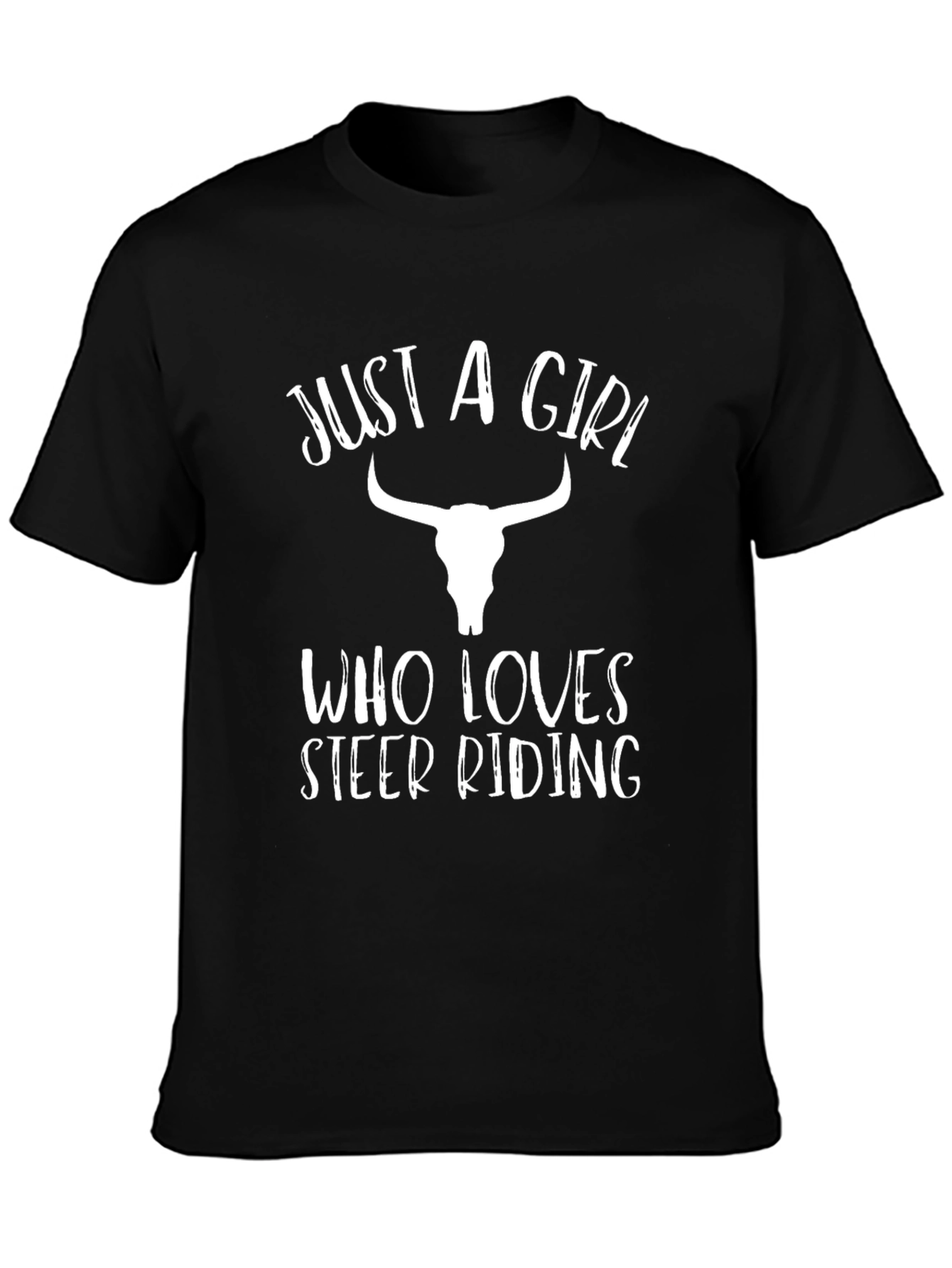 Just A Girl Who Loves Steer Riding T-Shirt