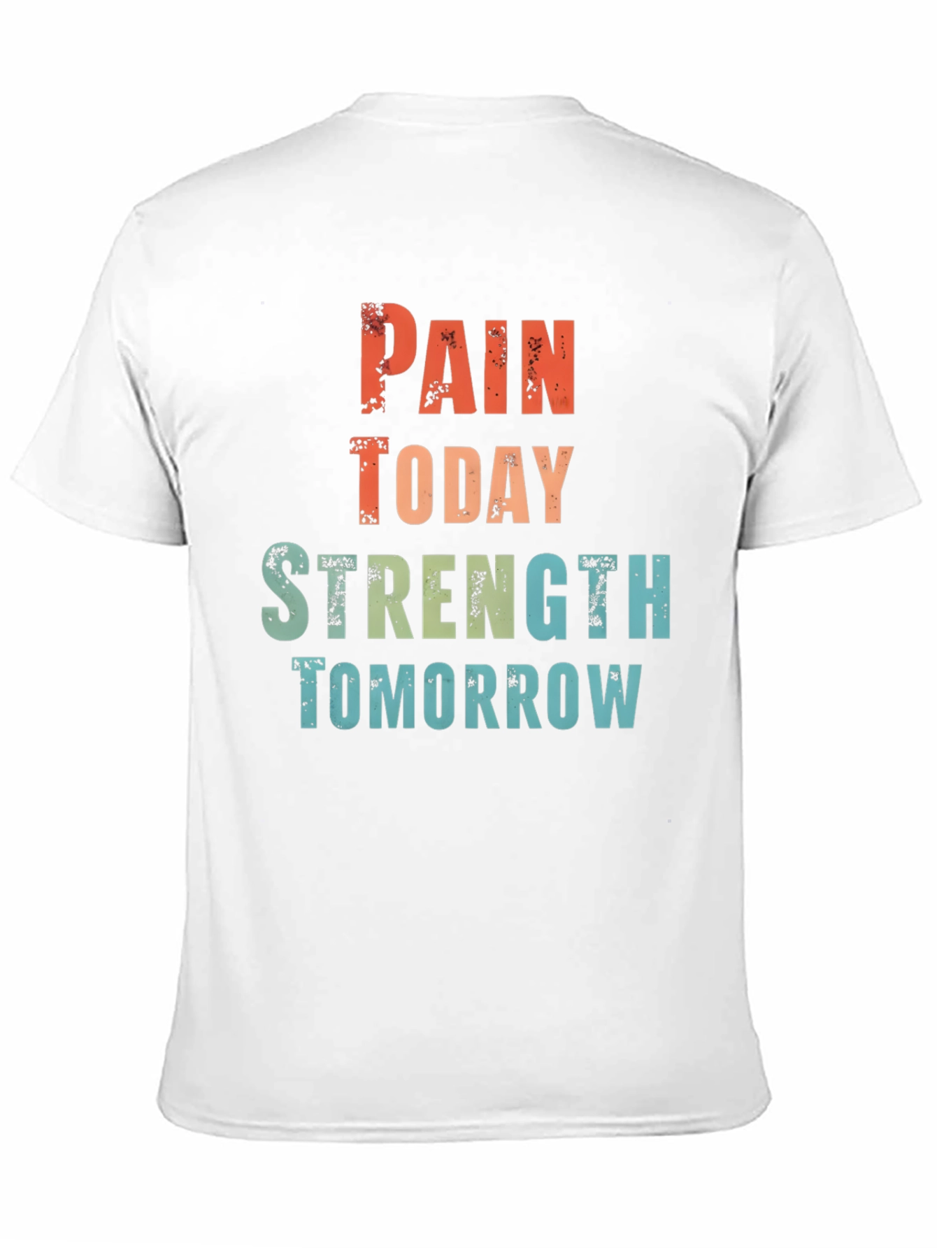 Motivational Pain Strength T-Shirt