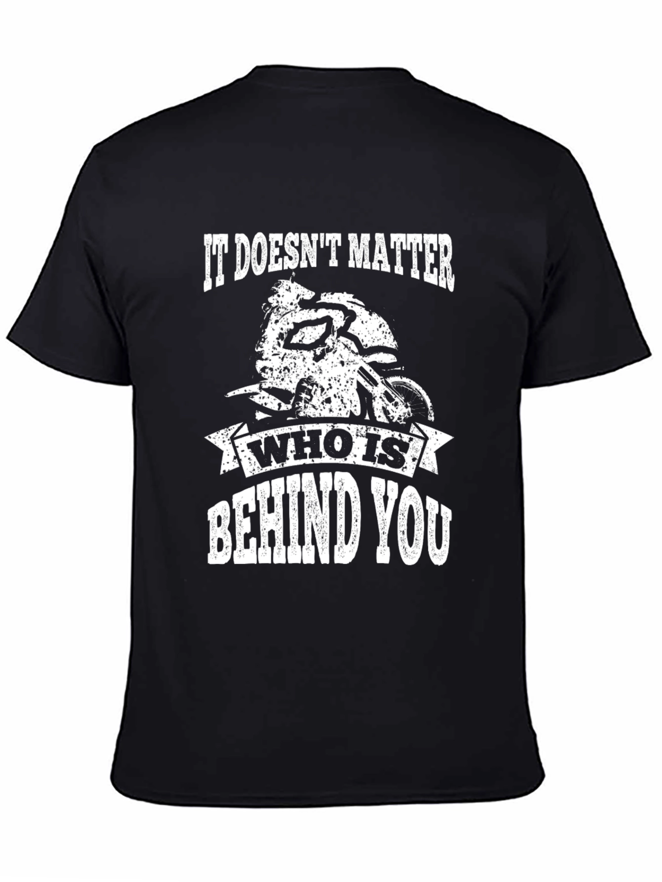It Doesnt Matter Mens T-Shirt