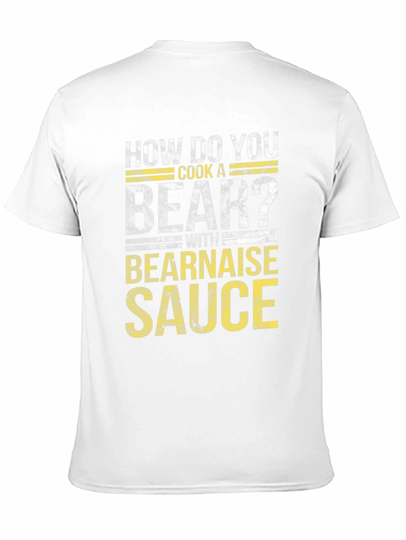 How Do You Cook a Bear? Funny T-Shirt