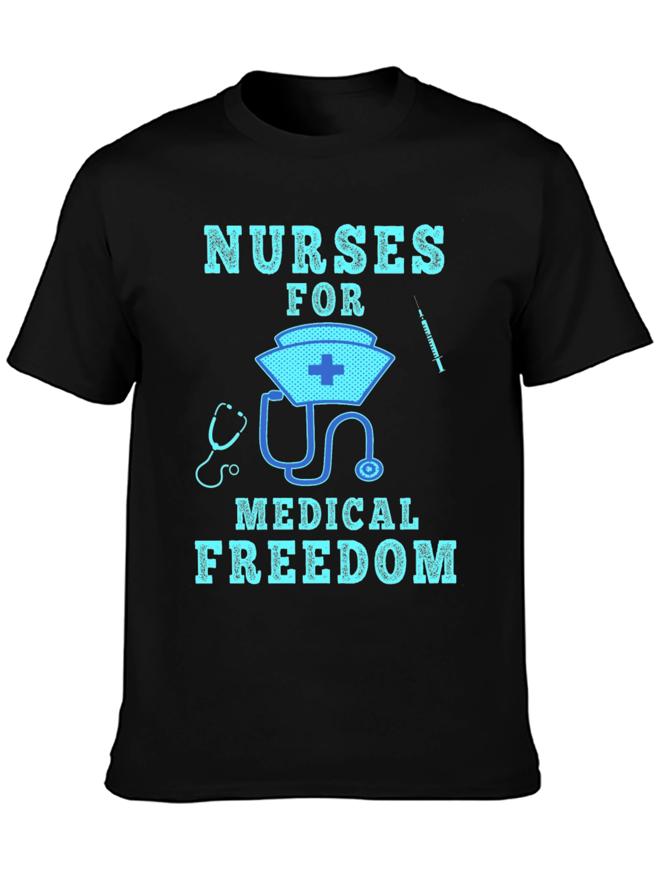 Nurses for Medical Freedom Tee
