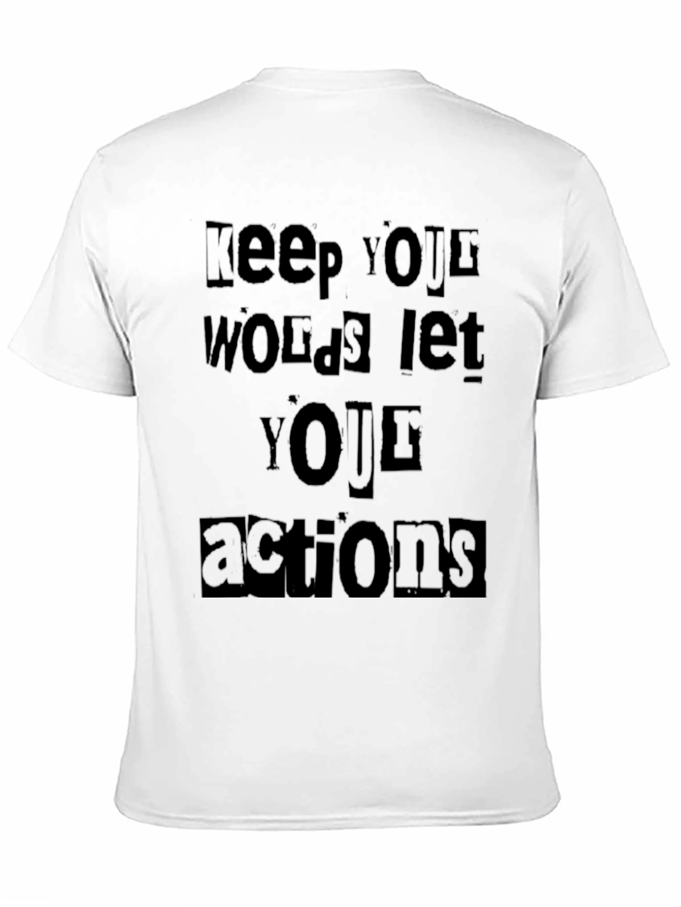 Keep Your Words T-Shirt