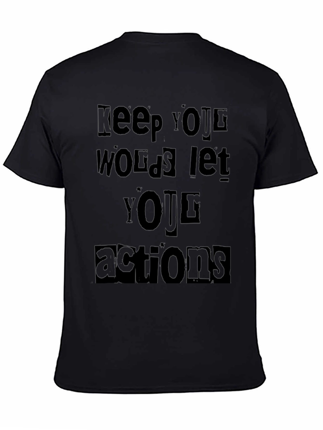 Keep Your Words T-Shirt