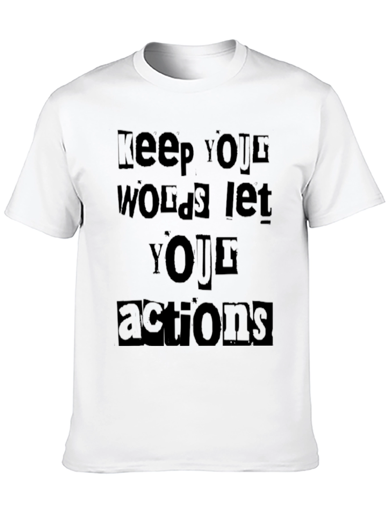 Keep Your Words T-Shirt