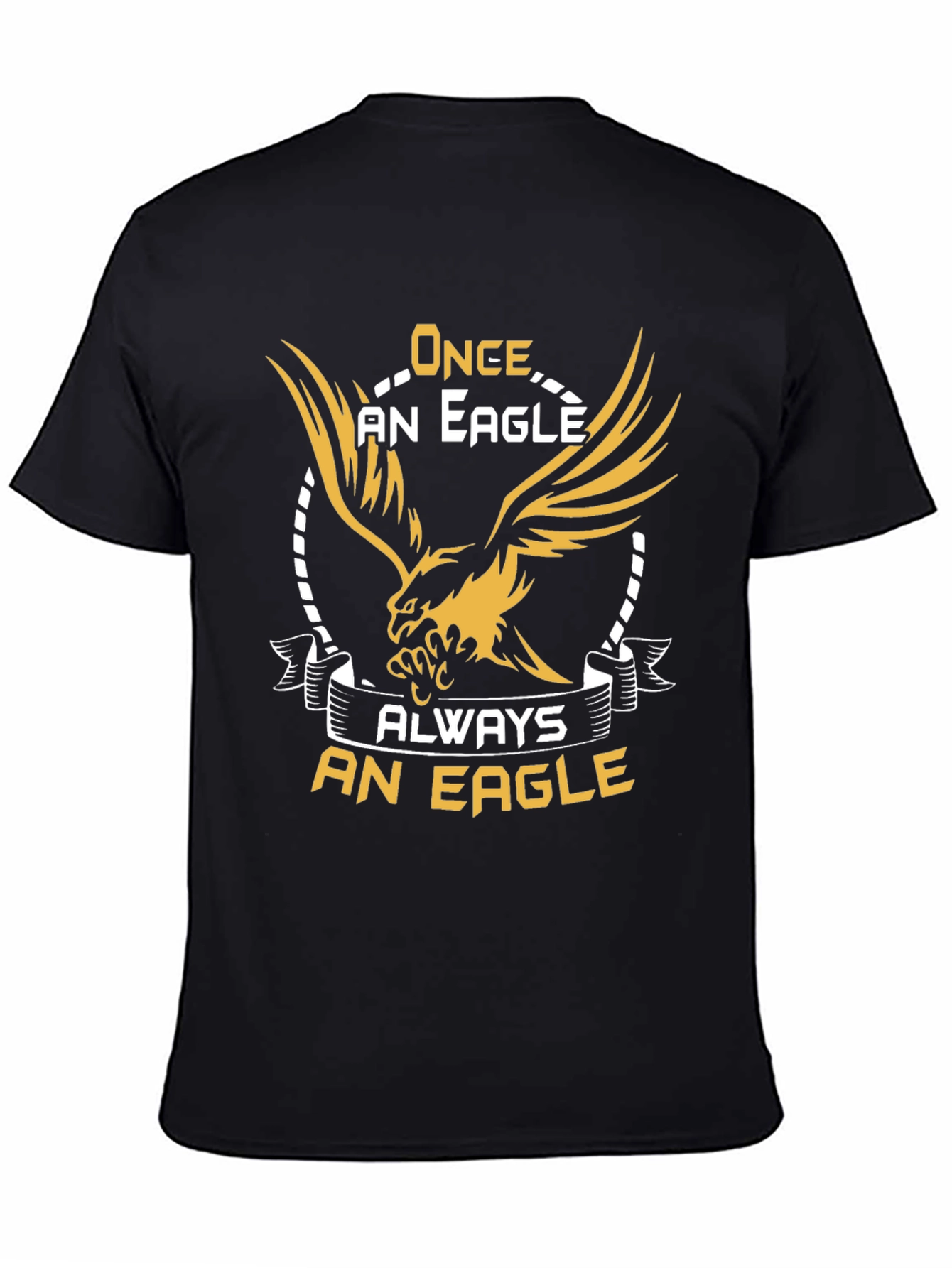 Once An Eagle Always An Eagle T-Shirt