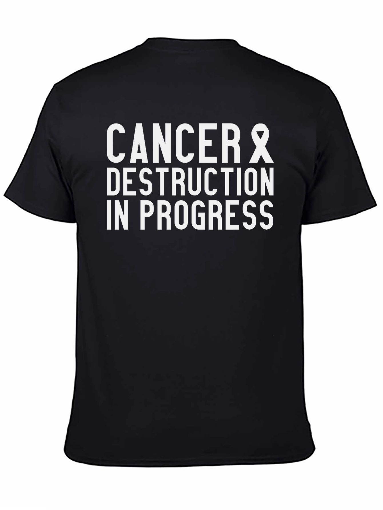 Cancer Destruction In Progress Graphic Tee