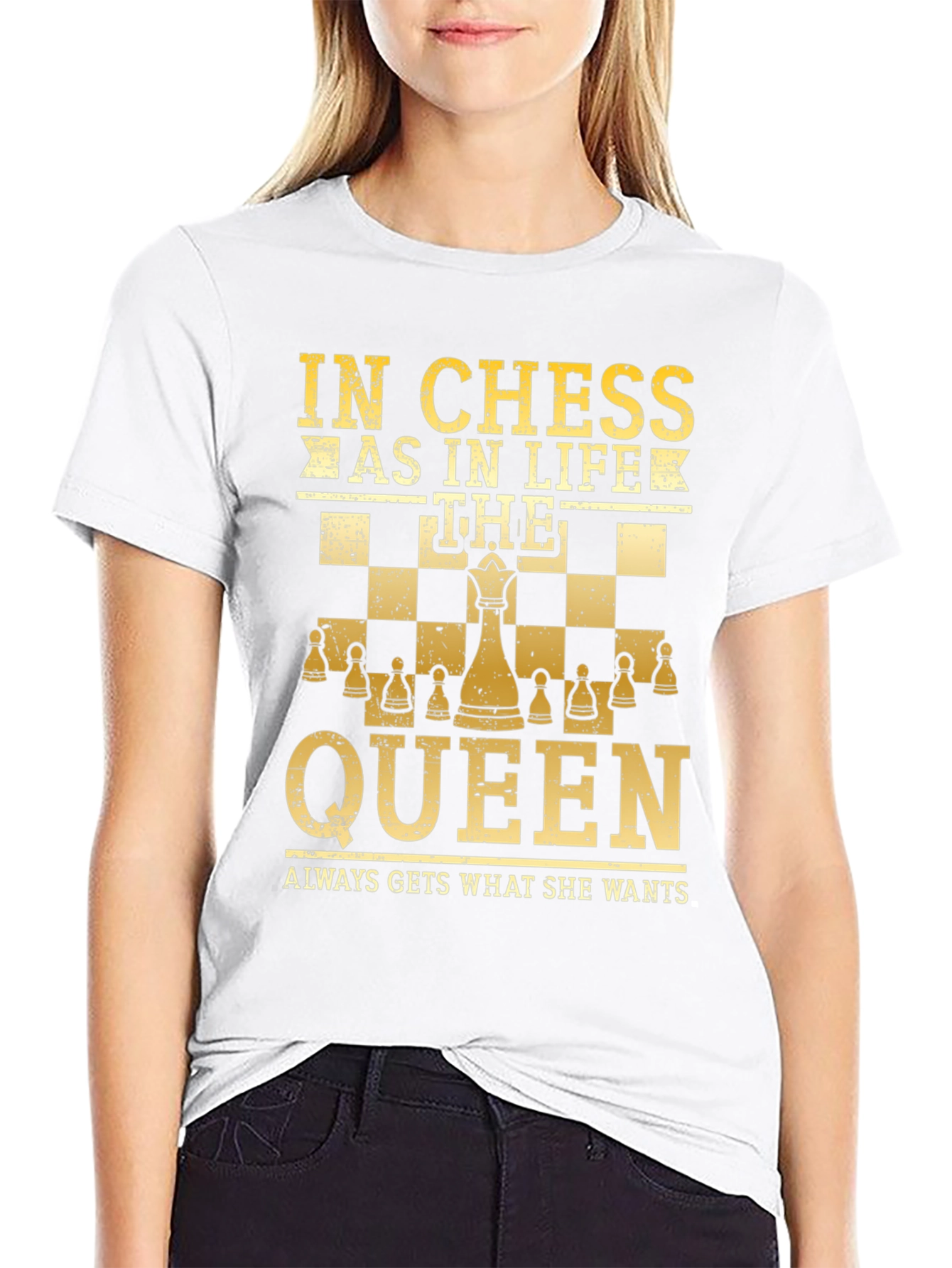 Chess Queen T-Shirt - In Chess As In Life