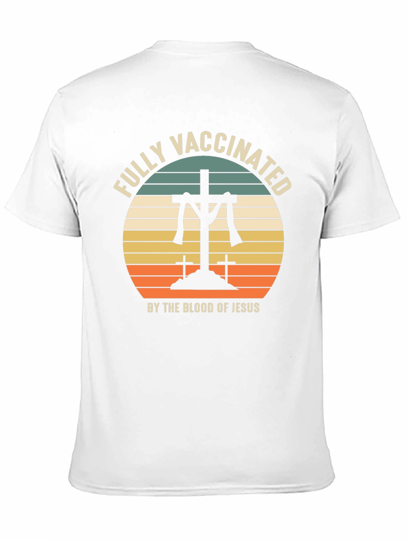 Fully Vaccinated by The Blood of Jesus Graphic T-Shirt