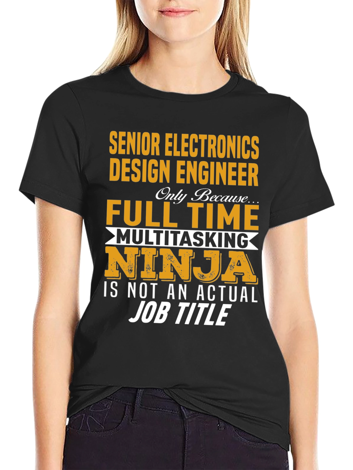 Senior Electronics Design Engineer T-Shirt