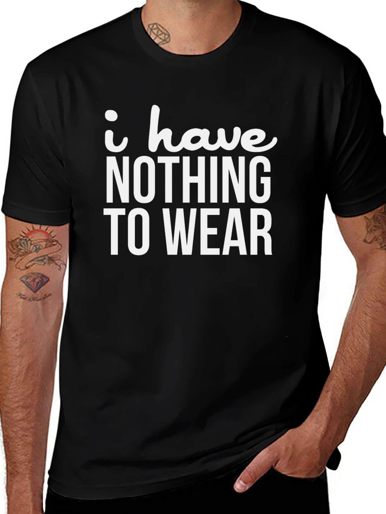 Funny I Have Nothing to Wear Black T-Shirt