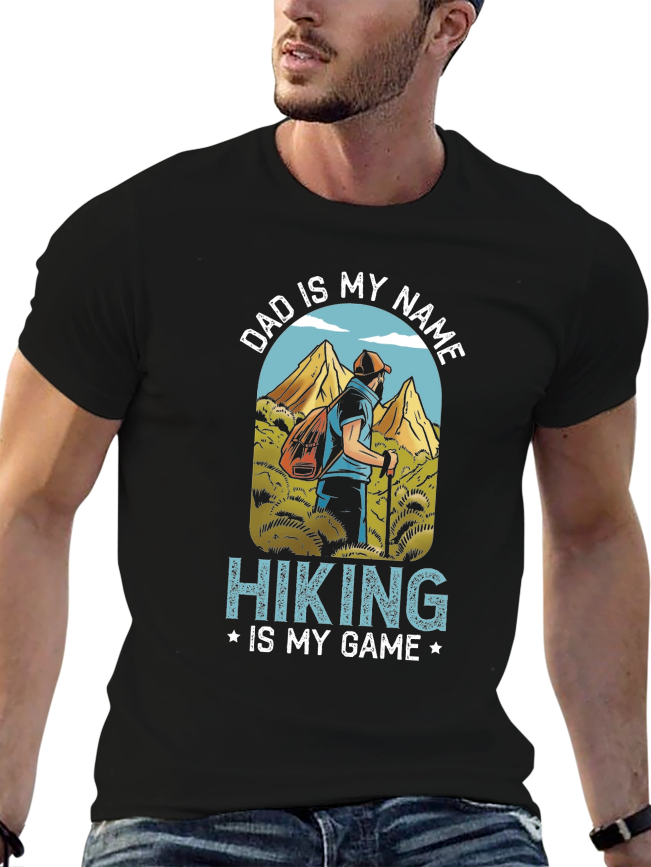Dad is My Name Hiking is My Game T-Shirt