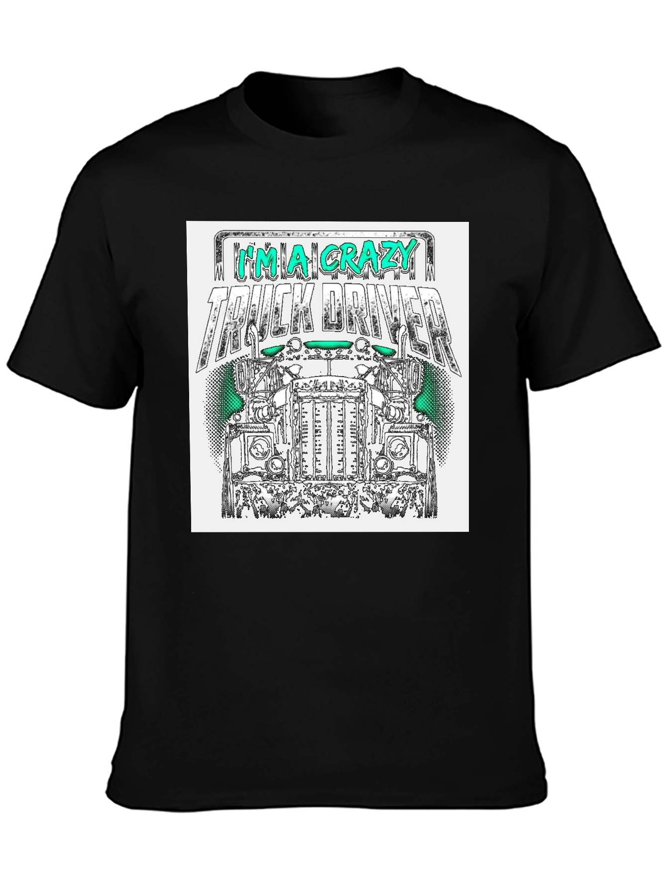 Crazy Truck Driver T-Shirt - Mens Black Tee