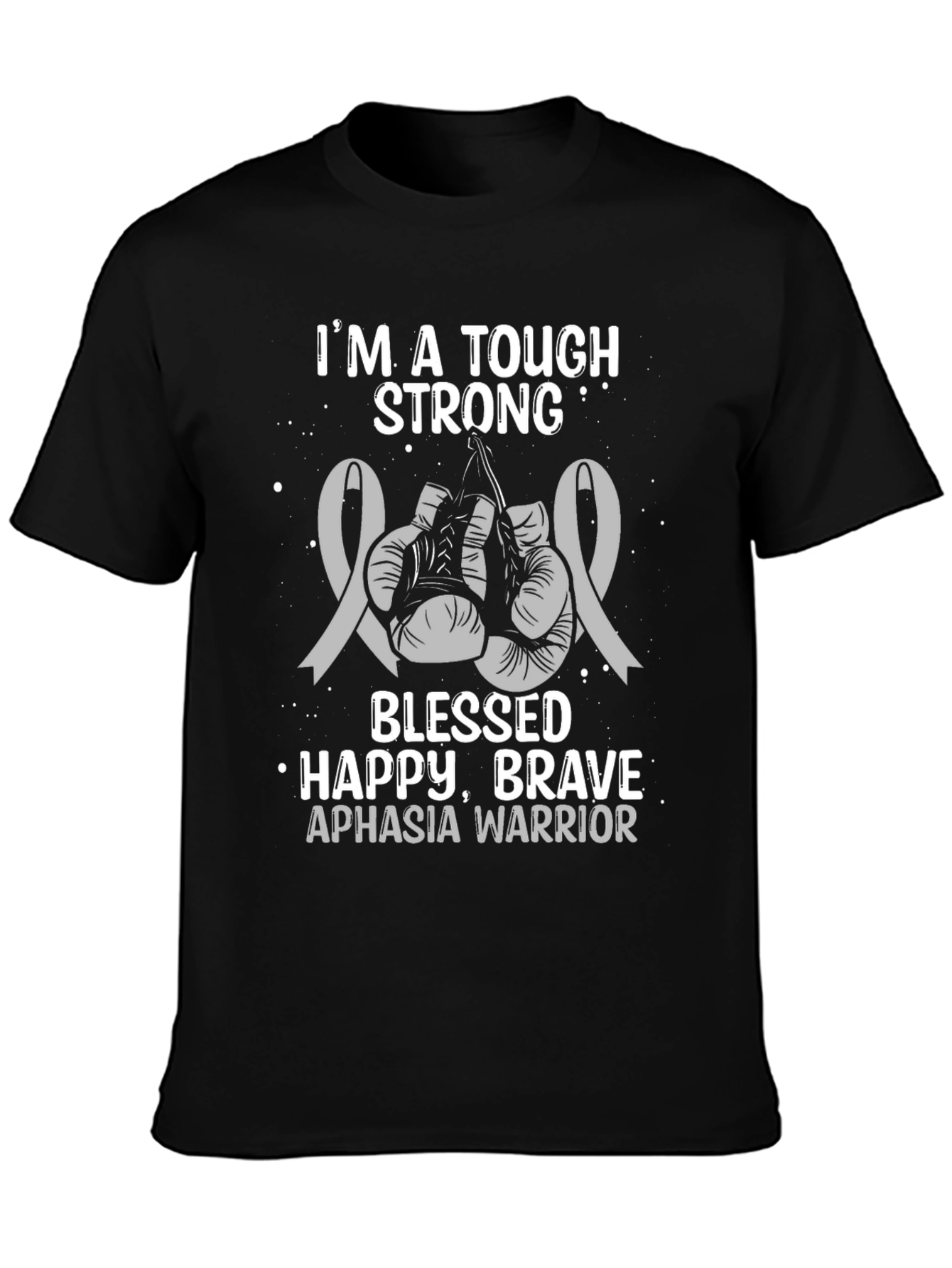 Tough Strong Aphasia Warrior T-Shirt