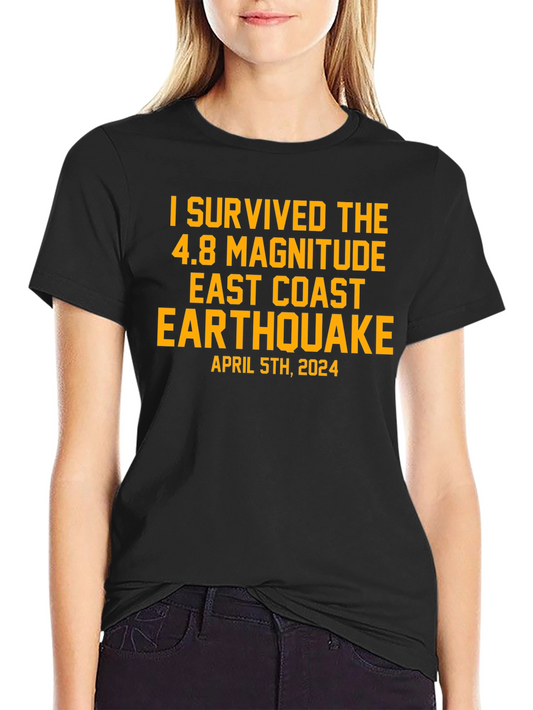 I Survived East Coast Earthquake April 5th 2024 T-Shirt