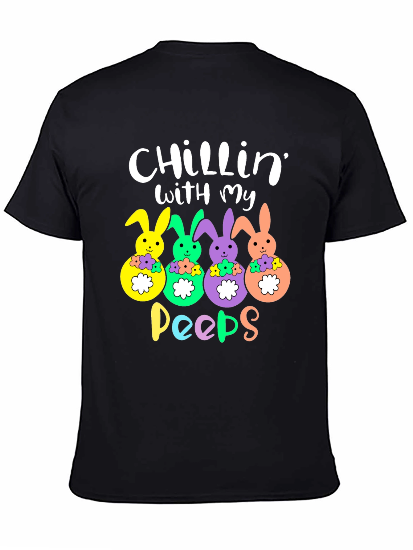 Chillin with My Peeps Easter Bunny T-Shirt