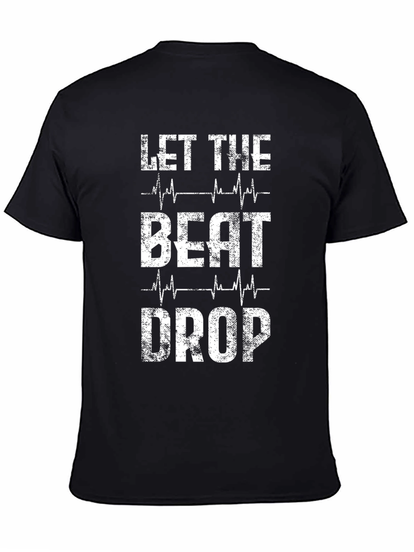 Let The Beat Drop T-Shirt - Black Graphic Tee