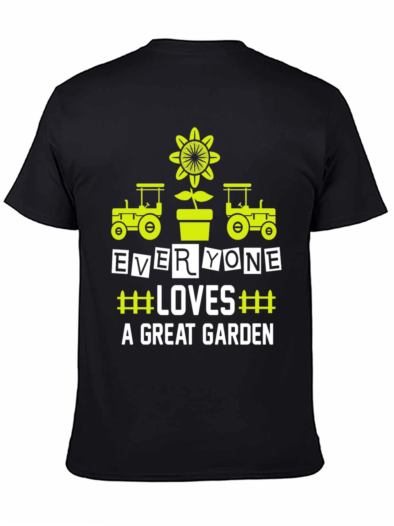 Gardeners Delight T-Shirt - Everyone Loves a Great Garden!