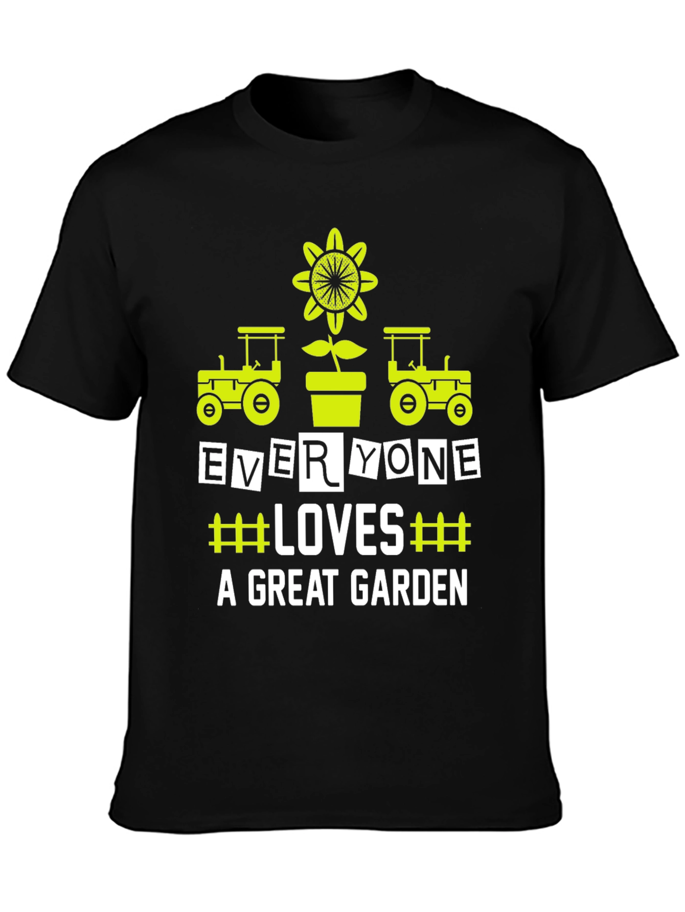 Gardeners Delight T-Shirt - Everyone Loves a Great Garden!
