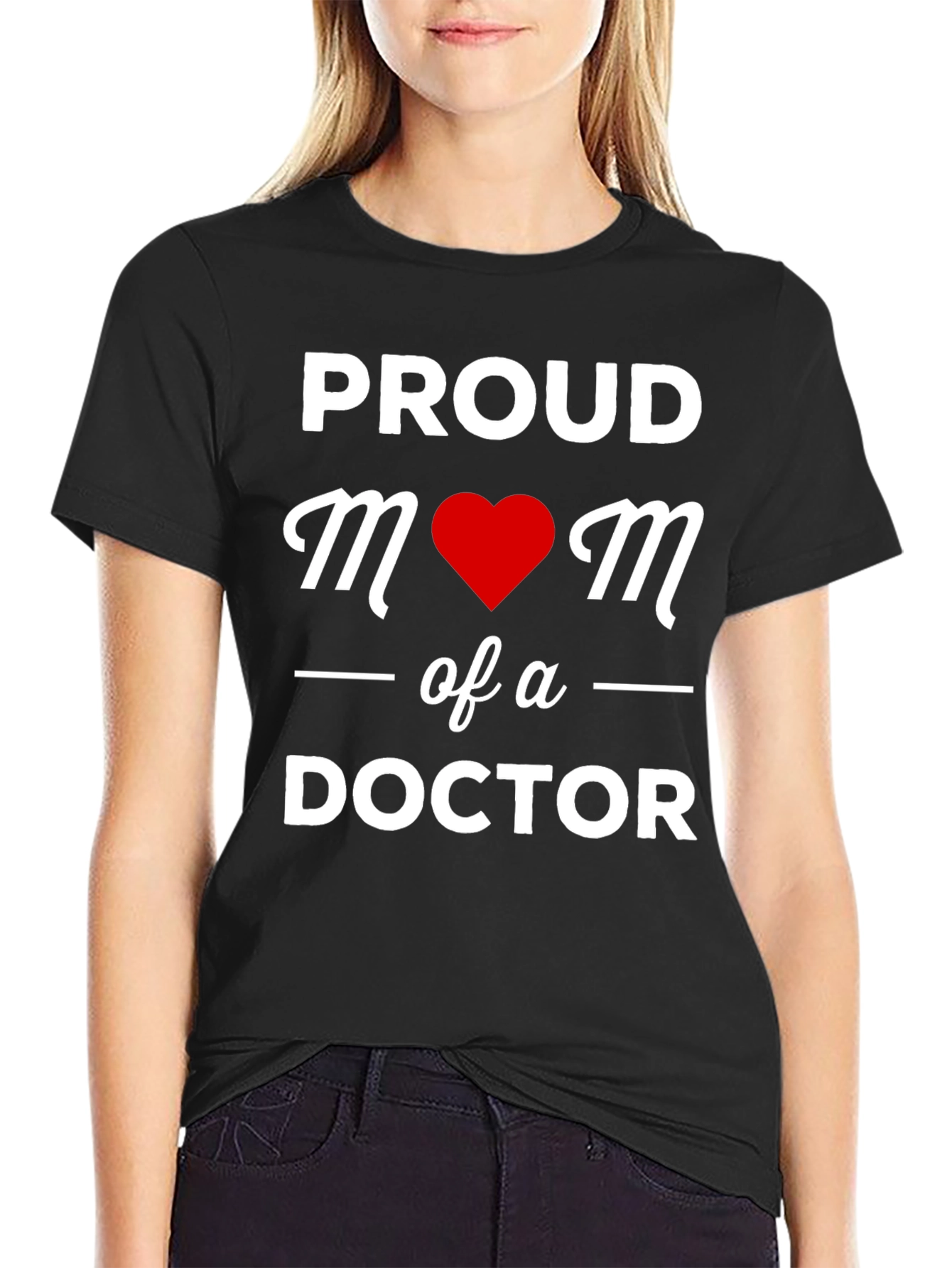 Proud Mom of a Doctor T-Shirt