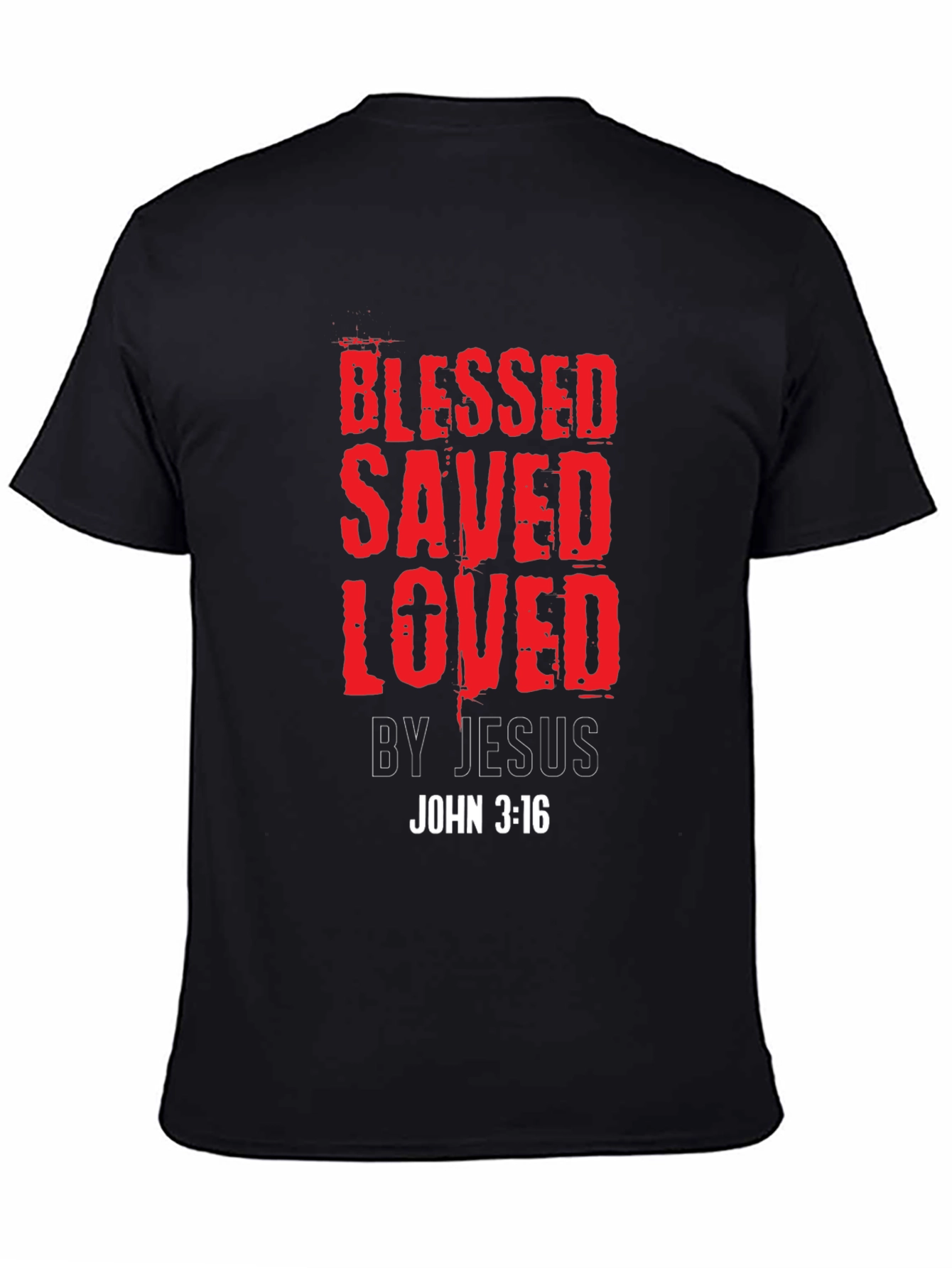Blessed Saved Loved T-Shirt - John 3:16 Christian Tee