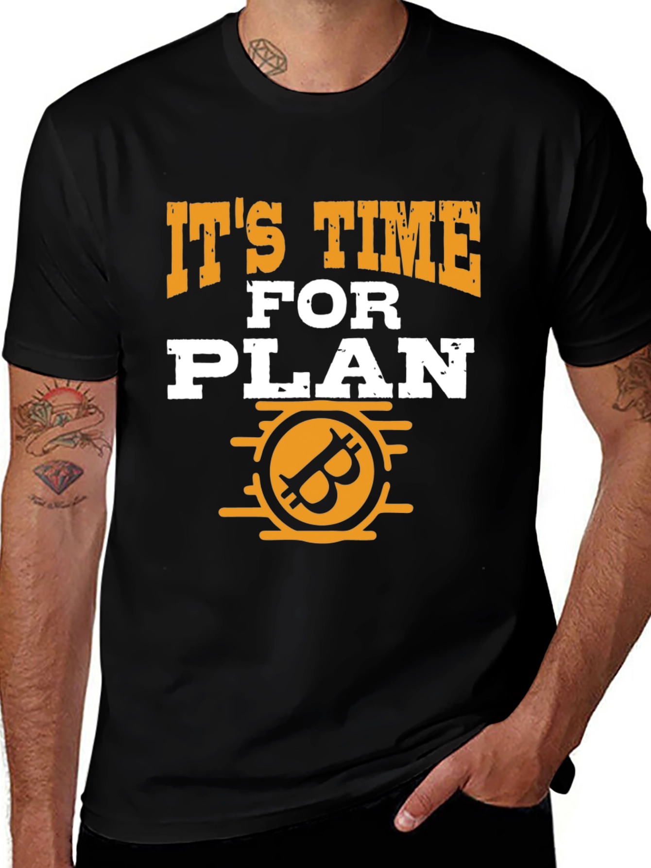 Its Time for Plan B Bitcoin Graphic Tee