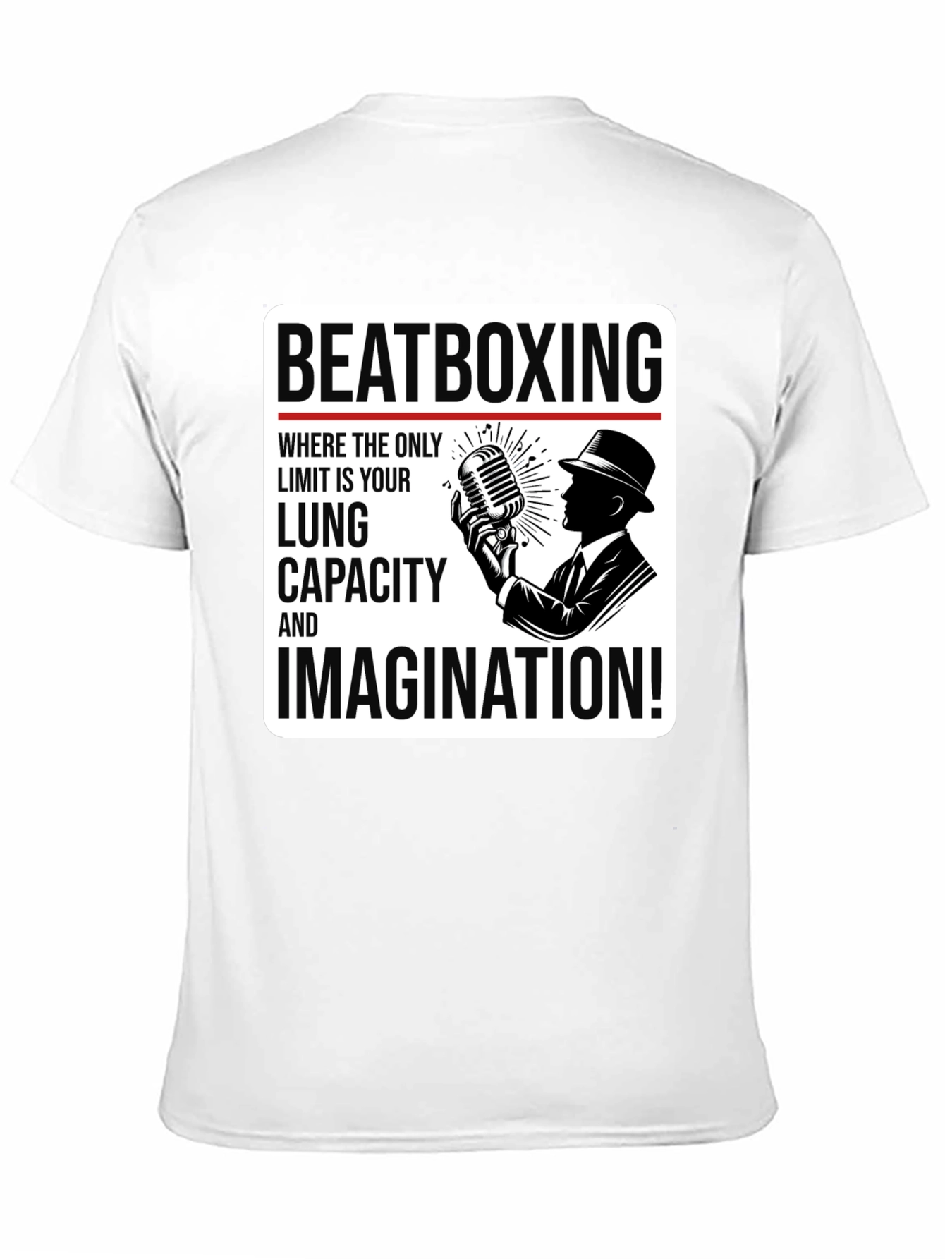 Beatboxing Lung Capacity Imagination T-Shirt