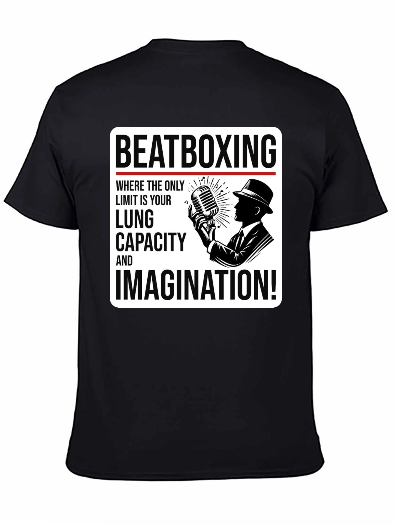 Beatboxing Lung Capacity Imagination T-Shirt