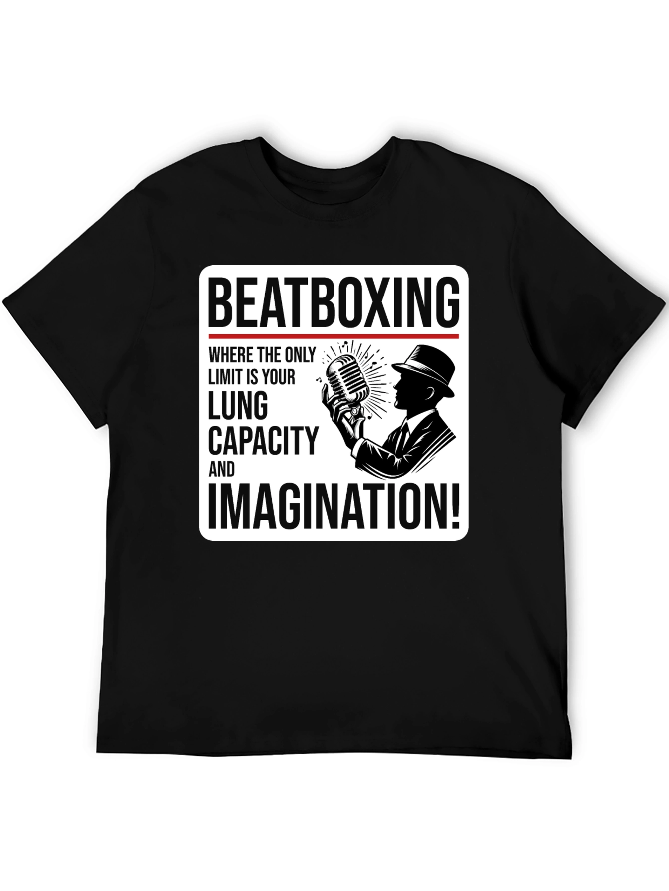 Beatboxing Lung Capacity Imagination T-Shirt