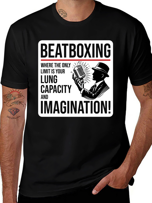 Beatboxing Lung Capacity Imagination T-Shirt