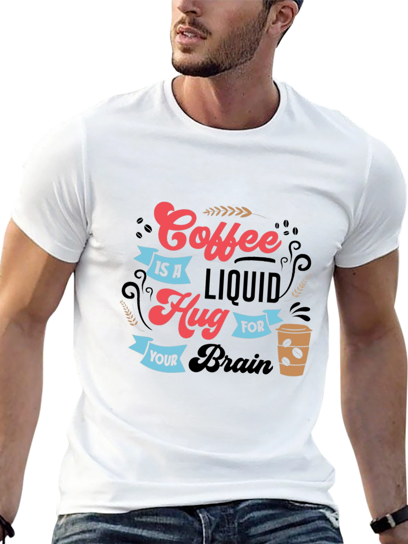 Coffee Is A Liquid Hug T-Shirt