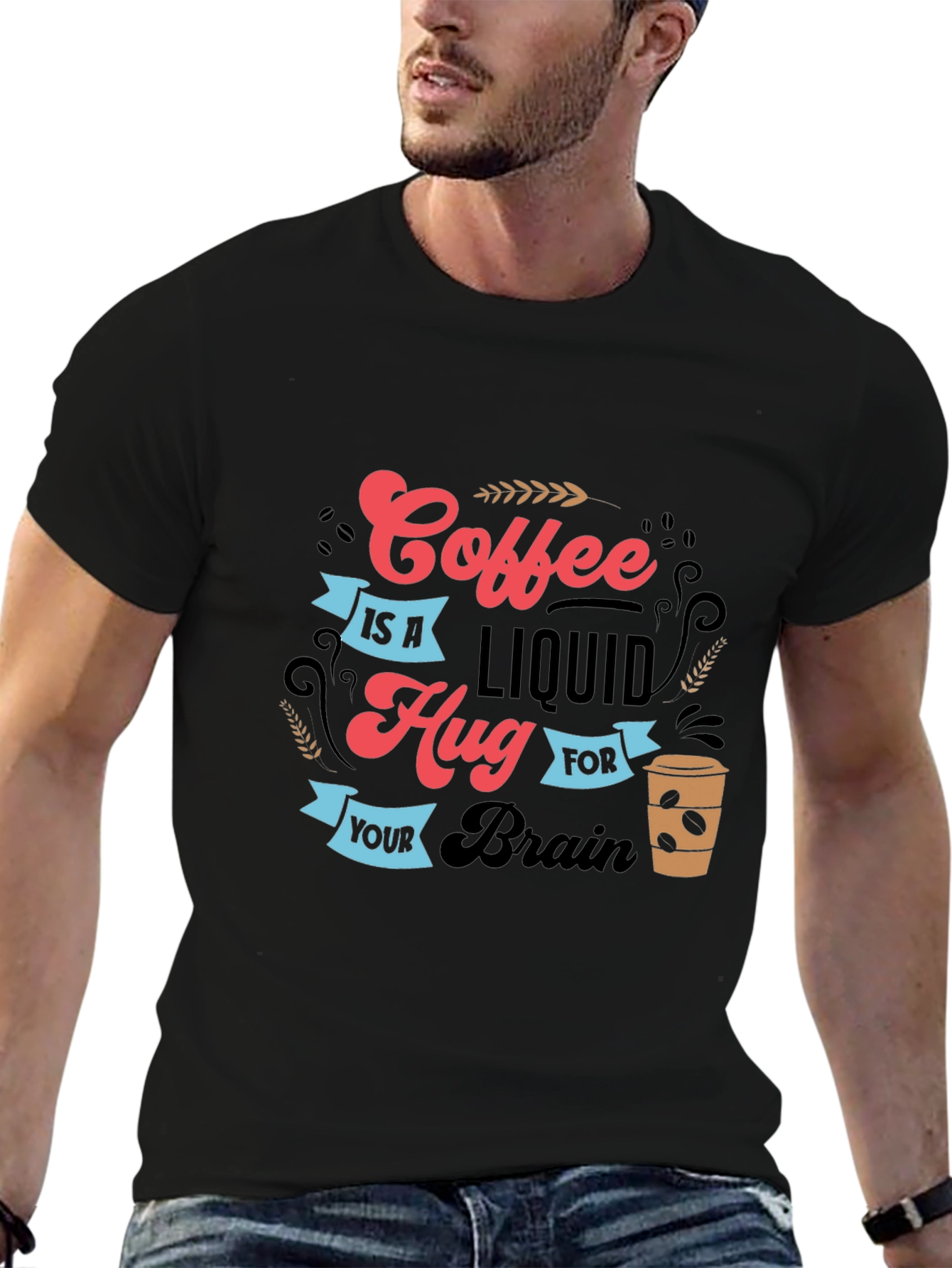 Coffee Is A Liquid Hug T-Shirt