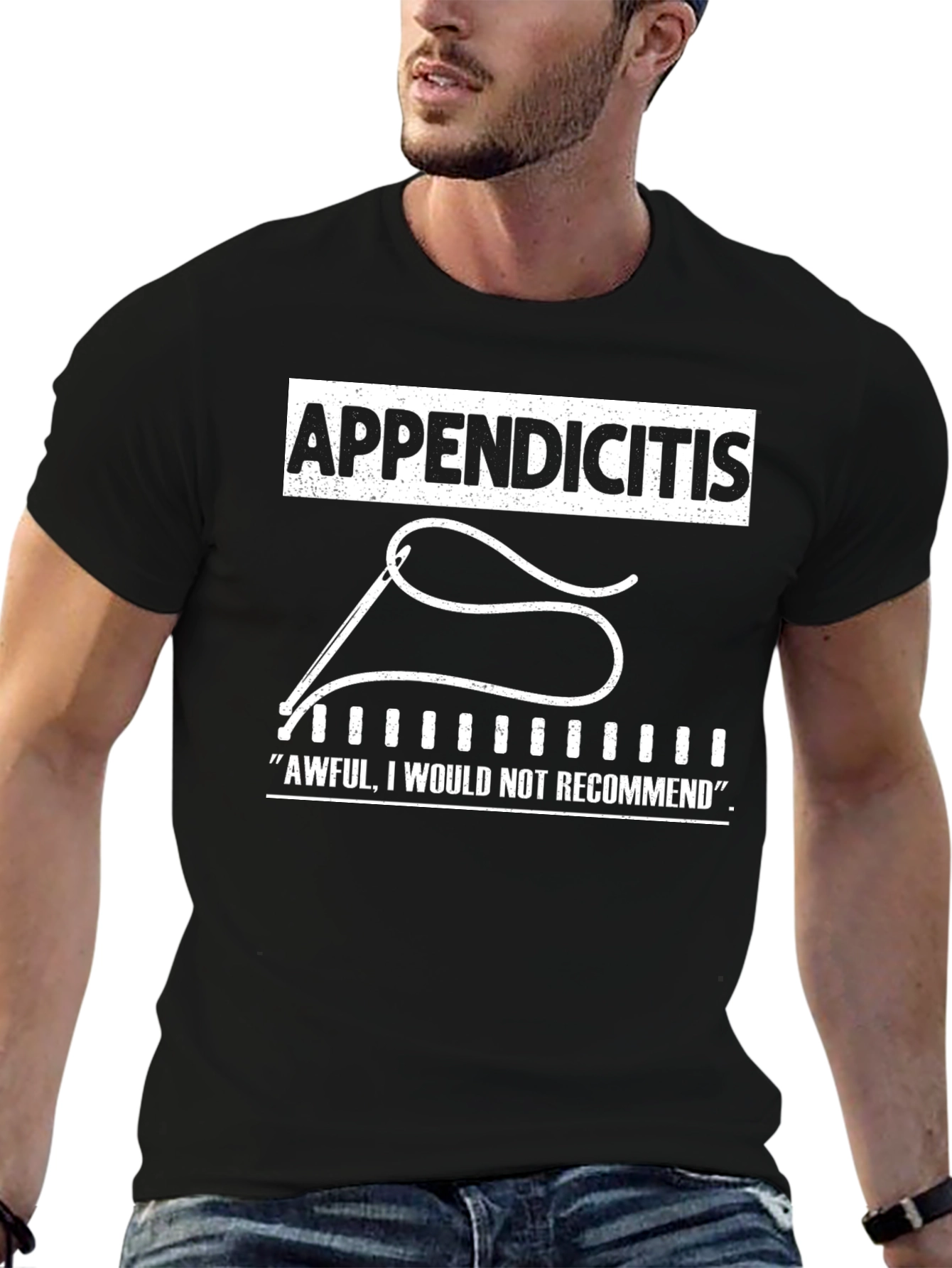 Appendicitis T-Shirt - Awful Would Not Recommend