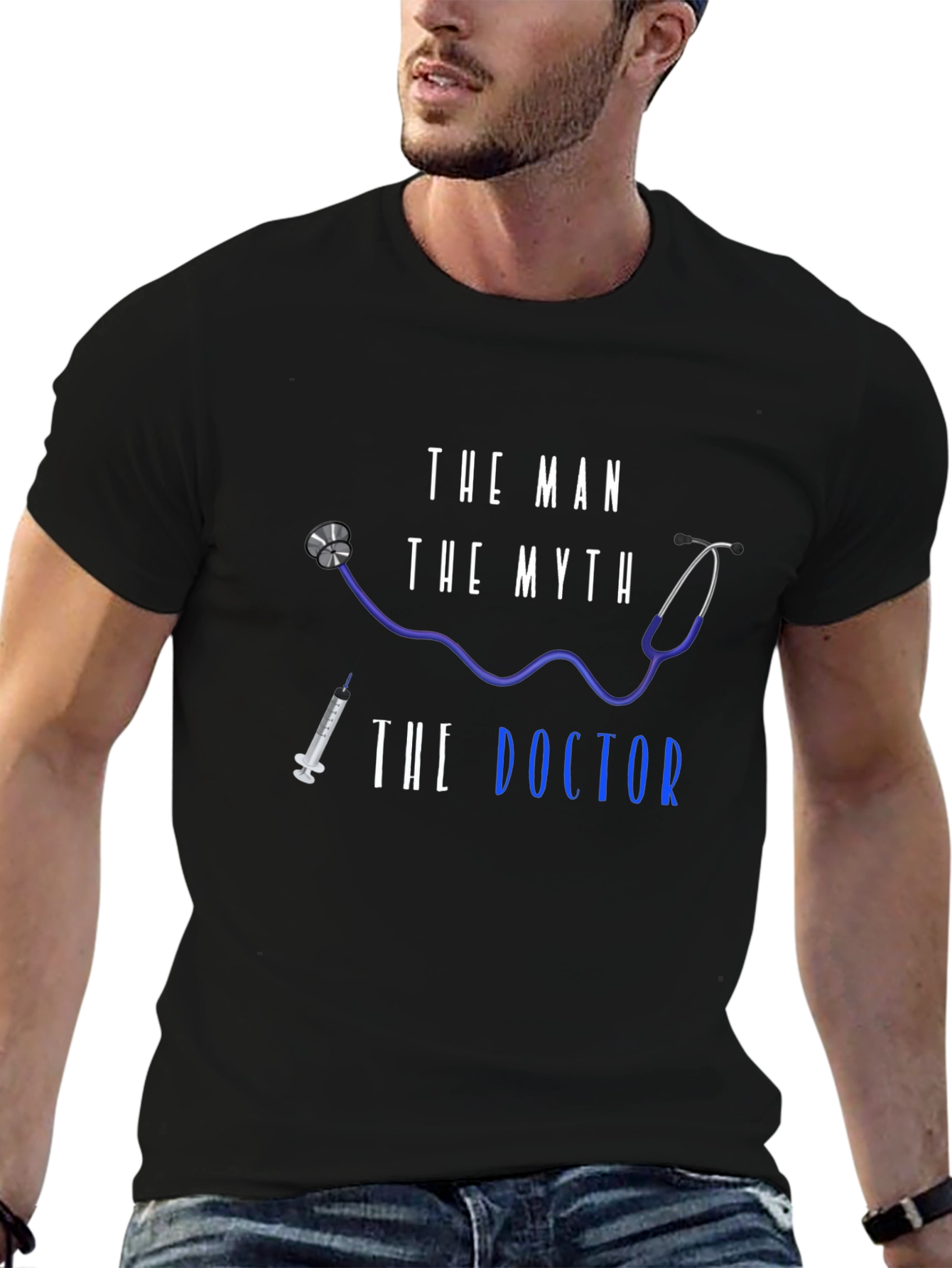 The Man The Myth The Doctor T-Shirt
