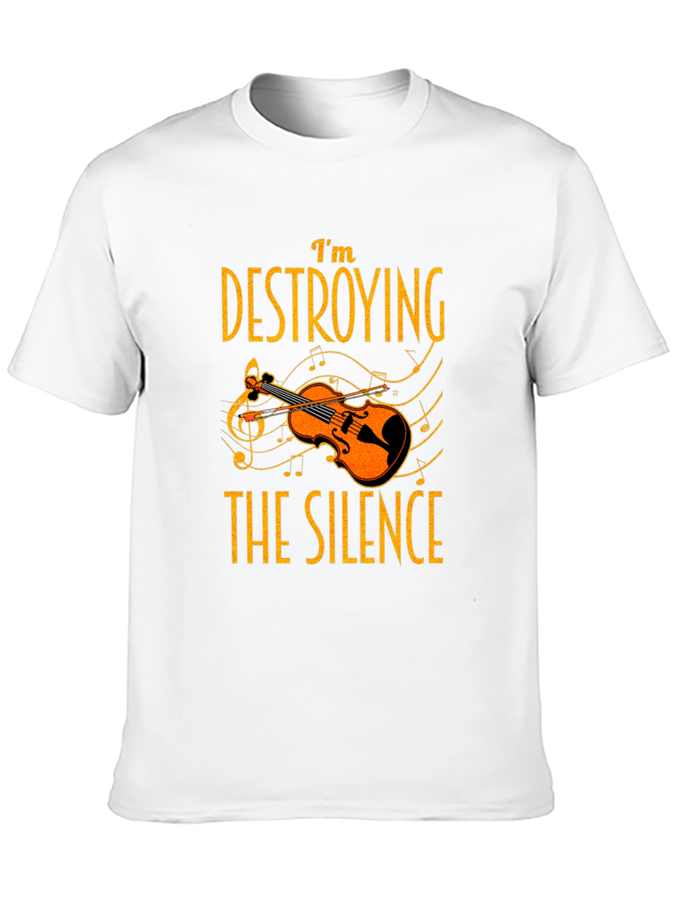 Im Destroying the Silence T-Shirt Music Lover Tee