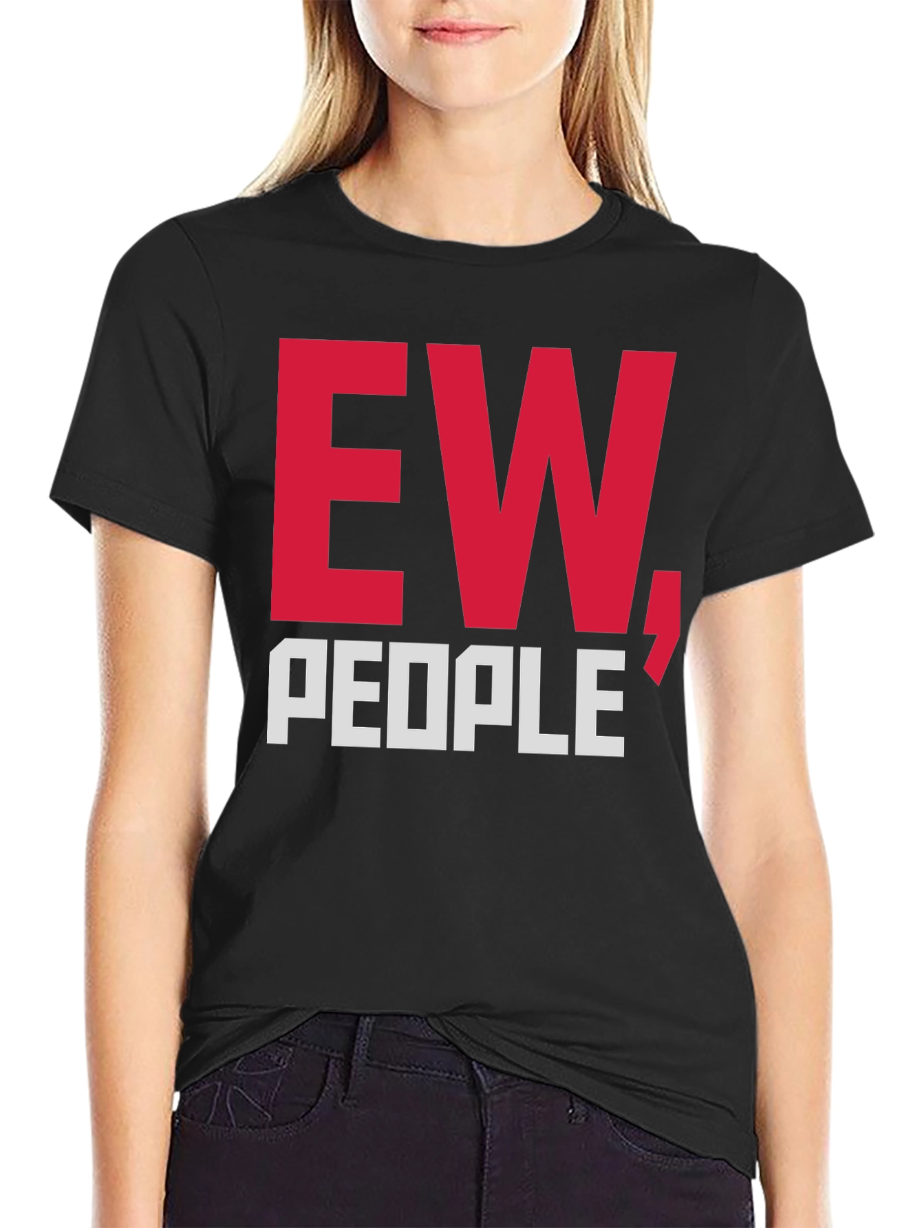 Ew People T-Shirt Funny Graphic Tee Sarcastic Anti-Social