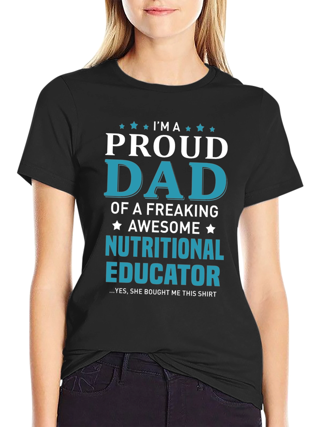 Proud Dad Nutritional Educator Graphic T-Shirt