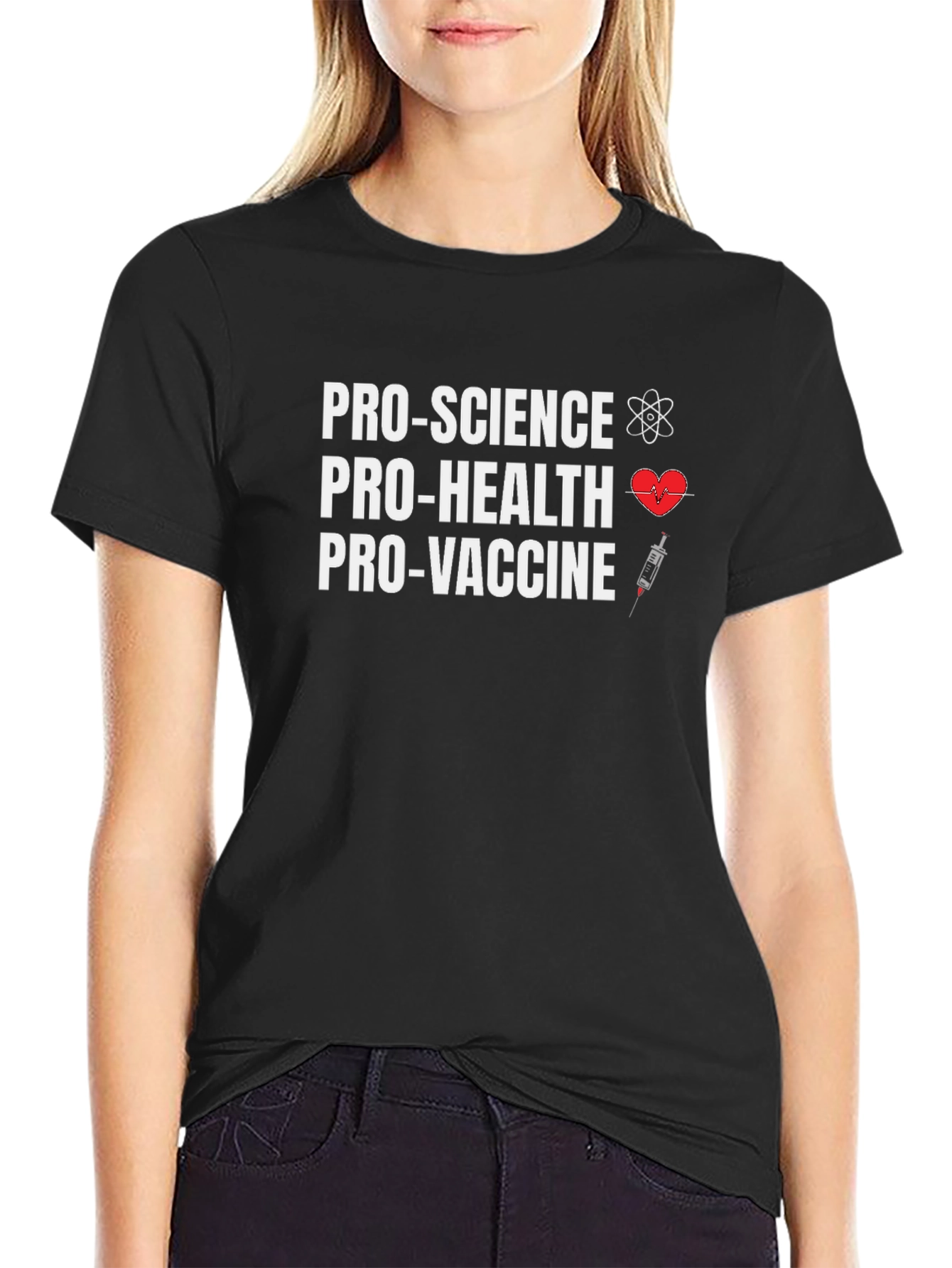 Pro-Science Pro-Health Pro-Vaccine Black T-Shirt