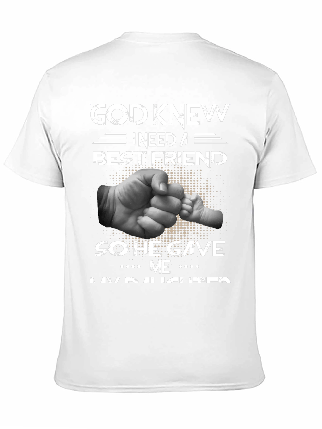 God Knew Best Friend Daughter Graphic Tee