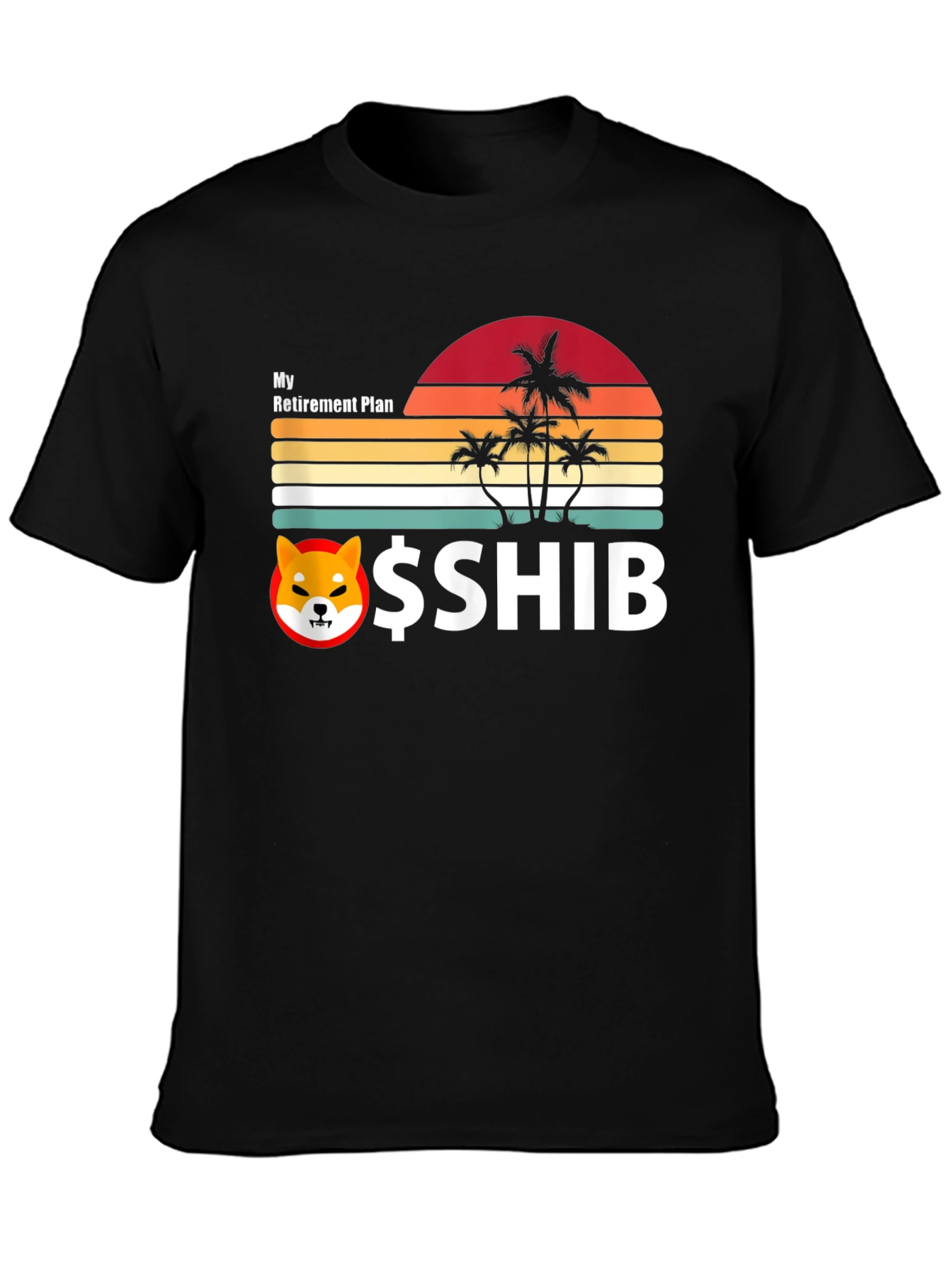 My Retirement Plan SHIB Black Tee