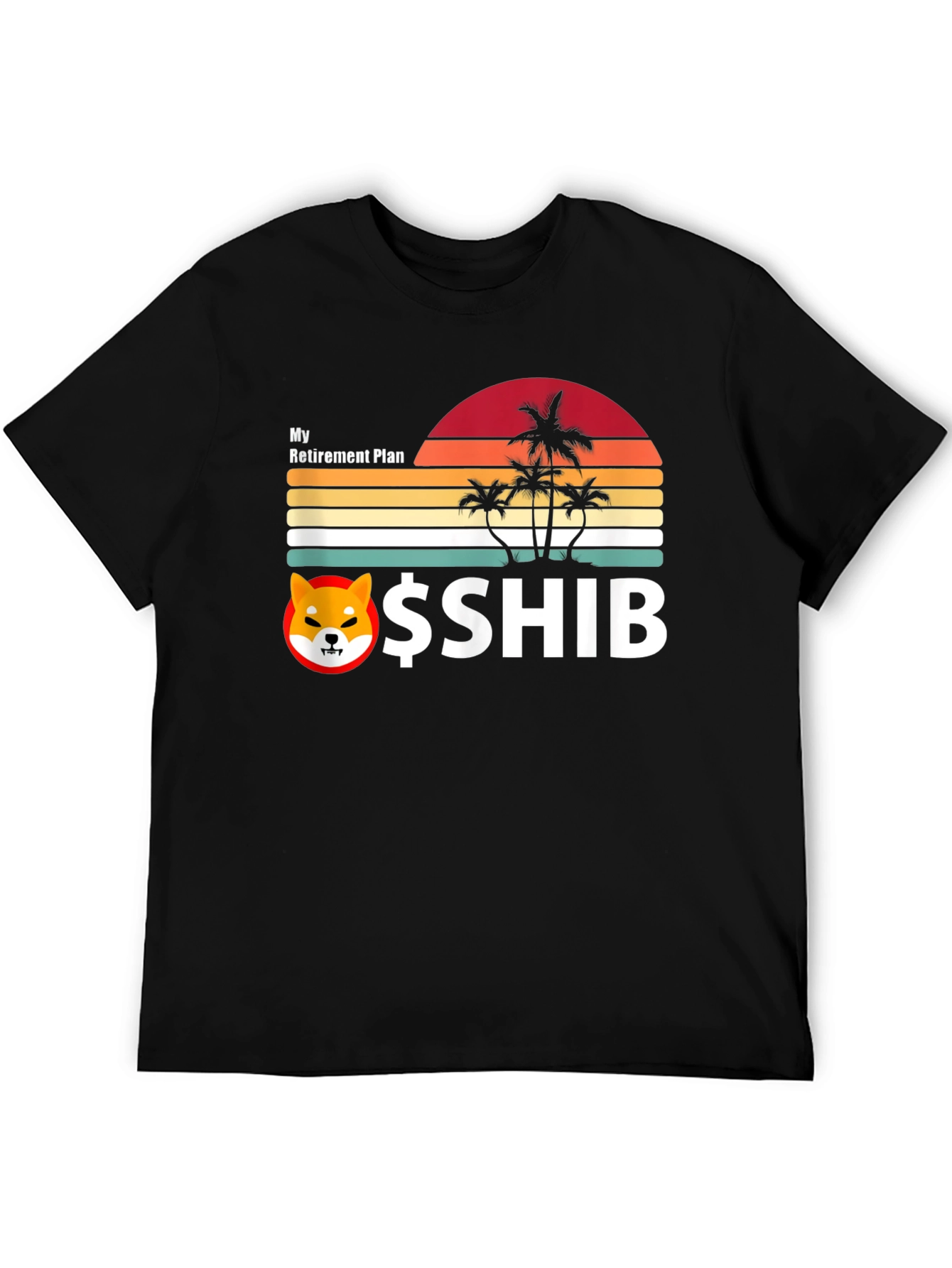 My Retirement Plan SHIB Black Tee